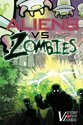 Afbeelding van het spelletje Aliens vs. Zombies Wargame (Engelstalig)