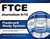 Afbeelding van het spelletje Ftce Journalism 6-12 Flashcard Study System