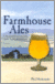 Phil Markowski - Farmhouse Ales