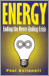 Energy, Ending the Never-Ending Crisis - Paul Ballonoff, Umberto Allemandi