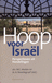 A. Noordegraaf boek Hoop Voor Israel Paperback 39089238