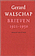 Walschap boek Brieven / 1921-1950 Hardcover 37502250