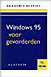 De Boer A.J. boek Windows 95 voor gevorderden Paperback 36234093